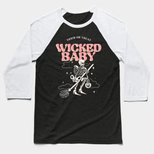 Wicked baby Baseball T-Shirt